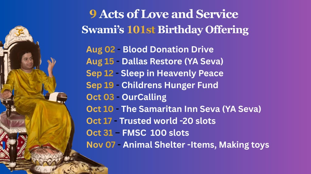 9 Acts of Love and Service - Swami's 101st Birthday 